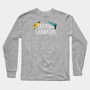 Lasertag champion Long Sleeve T-Shirt